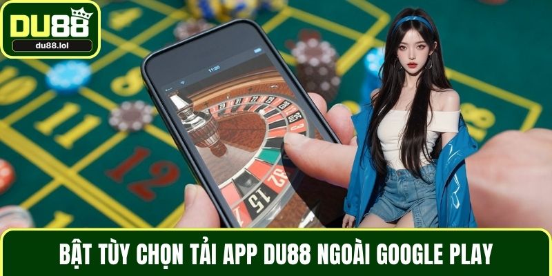 Tải App DU88 - Trải Nghiệm Giải Trí Thú Vị Trên Điện Thoại - ga68