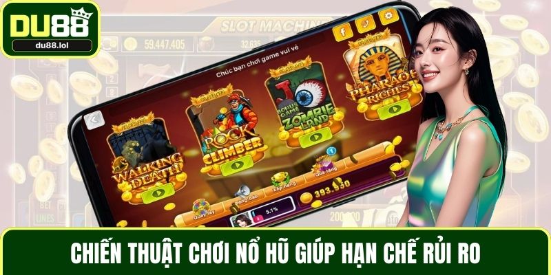 Chiến Thuật Chơi Nổ Hũ – Bí Quyết Chinh Phục Jackpot DU88 - ga68