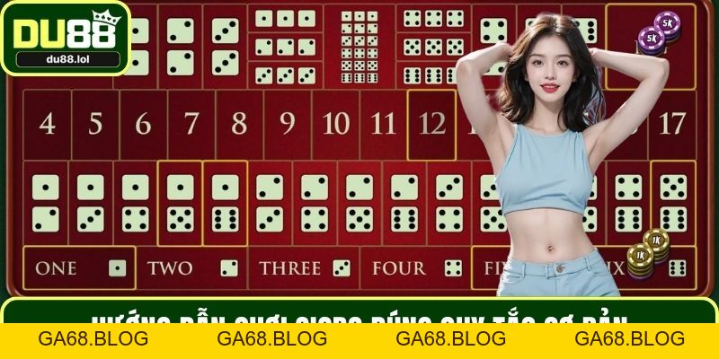 Hướng Dẫn Chơi Sicbo – Bí Quyết Thắng Lớn Tại DU88 - ga68