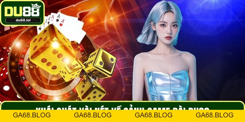 Game Bài DU88 - Đa Dạng Các Lựa Chọn Trò Chơi Kịch Tính - ga68