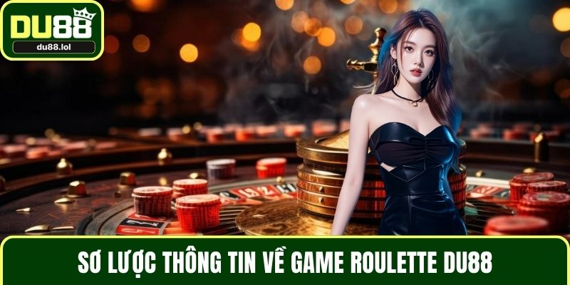 Cách Chơi Roulette Tại DU88 – Cẩm Nang Cho Người Mới - ga68