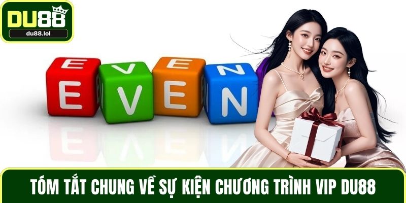 Chương Trình VIP DU88 - Săn Thưởng Lớn Với Thứ Tự Ưu Tiên - ga68
