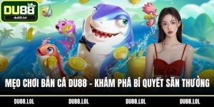 DU88 - Trang Đích Chính Xác Đến DU88.COM | Đăng Ký Phát Lộc Ngay - ga68